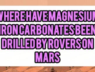 Where Have Magnesium–Iron Carbonates Been Drilled By Rovers On Mars